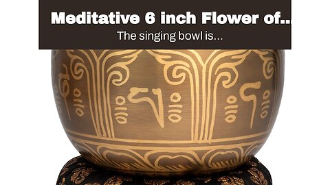 Meditative 6 inch Flower of Life Design Singing Bowl with Mallet and Cushion. Tibetan Sound Bow...