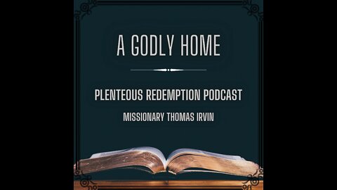 A Godly Home | Disciplined Children Part 2