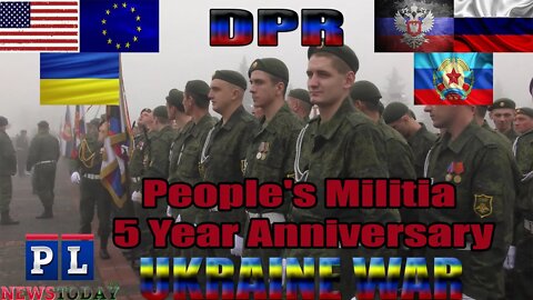 Ukraine War "Rebel" DPR people's militia 5 year anniversary