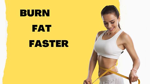 Burning Fat Very Fast For Women