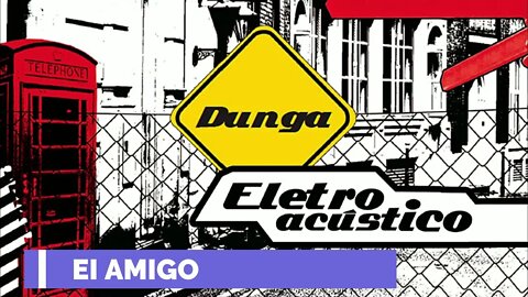 DUNGA (ELETROACÚSTICO | 2010) 05. Ei Amigo ヅ