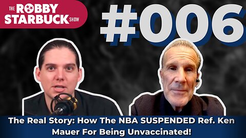 The Real Story: How The NBA SUSPENDED Ref. Ken Mauer For Being Unvaccinated!