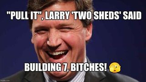 TUCKER CARLSON UNCUCKS ON THE SALOMAN BROTHERS BUILDING 🏢💥 AKA WTC BUILDING 7