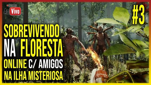 🔴 RONALDO - JOGANDO THE FOREST COM AMIGOS UMA NOVA CAÇADA NA FLORESTA PARTE 3