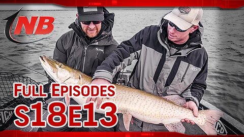 Season 18 Episode 13: Winter Musky Techniques: Truly for the Hardcore Angler!