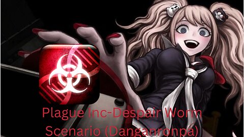 Plague Inc-Despair Worm Scenario (No Commentary)