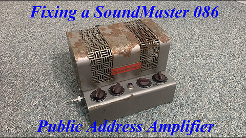 Fixing a SoundMaster 086 Public Address Amplifier