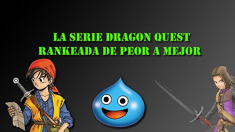 Mi Dragon Quest Top 11