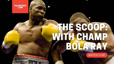 Talkin Fight | Boxing News Network: The Scoop