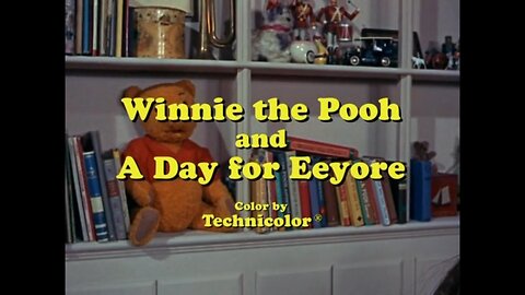 Winnie the Pooh and a Day for Eeyore