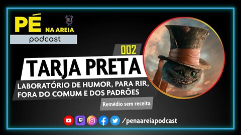 Laboratório de humor, sem noção, sem regras - Tarja Preta #2