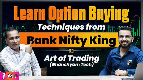 Ghanshyam tech Option Buying Course (Part04)