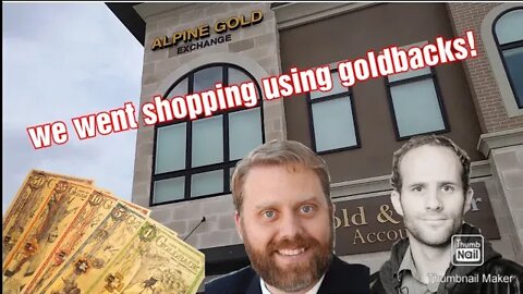 I met the President of Goldbacks and went shopping using gold!