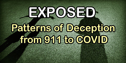 Operational Deep State Patterns Exposed - From 911 to COVID w/ Richard Gage (1of2)