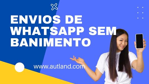 Por que o Envio de Propaganda no Whatsapp BANE, dá Banimento, e bloqueia o seu número? Microsocial