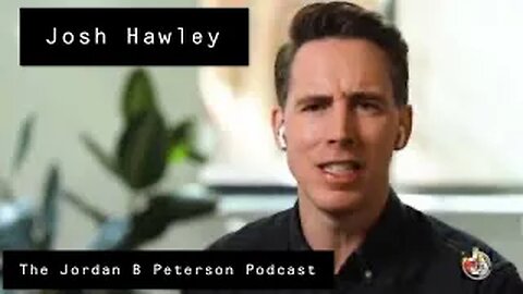 Best-Case Scenario for Republicans - Josh Hawley and Jordan Peterson