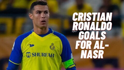 Cristiano Ronaldo all eight goals for Al- Nasr