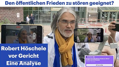 Den öffentlichen Frieden zu stören geeignet? Robert Höschele vor Gericht. Eine Analyse