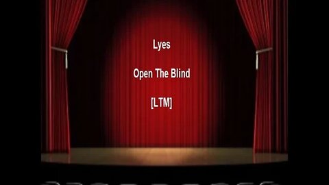 Lyes - Open The Blind (Part Of Breakdown) [LTM] Orchestral