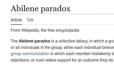 An Abilene Paradox