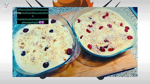 #Ramadan2024#ramadanseries#vanillacustardwith madeiracake#episode5#fullrecipe#viral#🔥🔥☪️