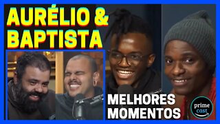 MELHORES MOMENTOS AURÉLIO E BAPTISTA [+ MAICON KÜSTER] NO FLOW PODCAST