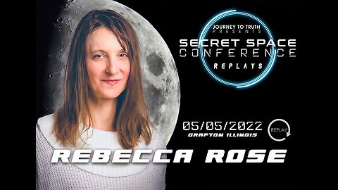 Rebecca Rose presentation at the Secret Space Conference (5/5/22, Grafton, IL)