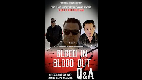 Damian Chapa/MIklo Q&A Blood In Blood Out Years