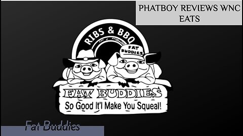 Phatboy eats at Fat Buddies in Waynesville NC