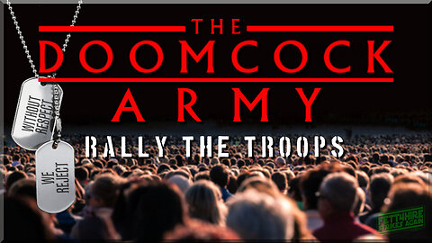 The Doomcock Army Marches On