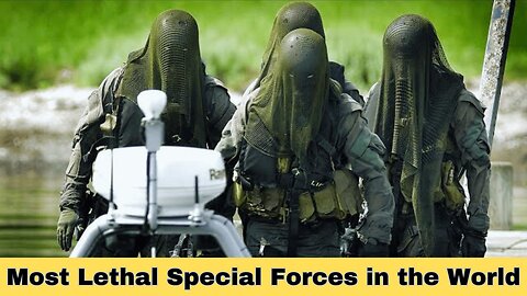 The Most Lethal Special Forces in the World