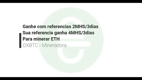 Airdrop - OXBTC - Ganhe 2MHS por 3 dias para minerar ETH - até amanhã 31/03/2021