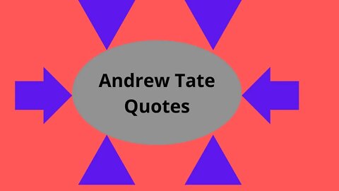 Andrew Tate Quotes