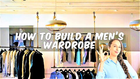 How to Build a Men's Wardrobe Essential Pieces