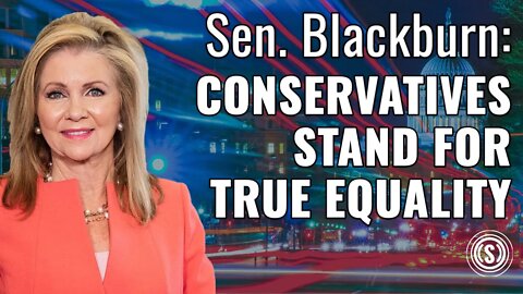 How the Mainstream Media Mischaracterizes Conservatives | Sen. Marsha Blackburn