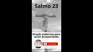 Salmo 23 Oração poderosa para atrair prosperidade