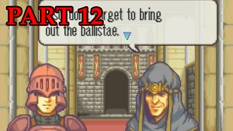 Let's Play - Fire Emblem: Sword of Seals part 12