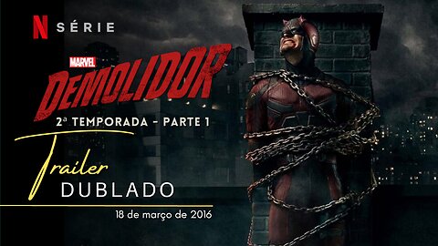 Demolidor | 2ª temporada - Parte 1 | Trailer oficial dublado | 2016