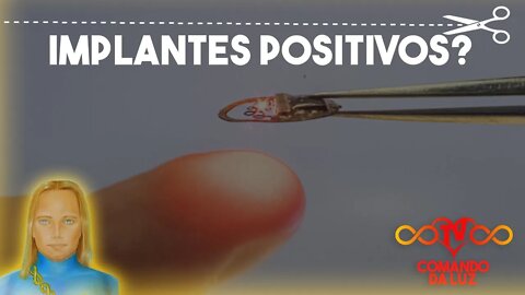 Nascemos com Implantes positivos?