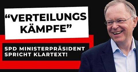 WARNUNG vor VERTEILUNGSKÄMPFEN von SPD Ministerpräsident Weil in der Ampel-Koalition!