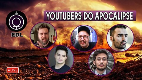 Youtubers do Apocalipse (nunca critiquei)