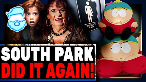 South Park DEMOLISHES Trans-Bathroom Madness & Goes Viral For PERFECTLY Predicting It!