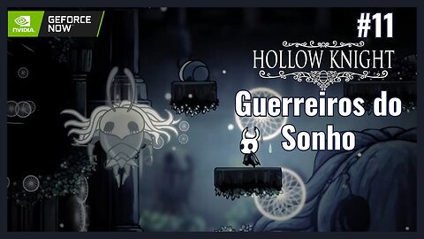 Os Guerreiros do Sonho Elder Hu e No Eyes em Hollow Knight