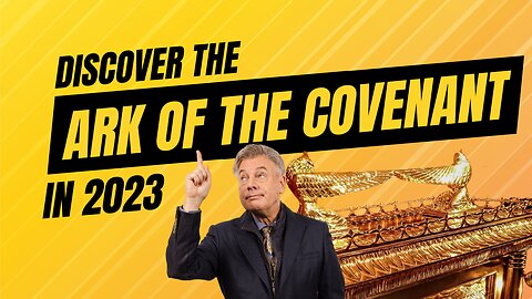 Discover the Ark of the Covenant in 2023 | Lance Wallnau