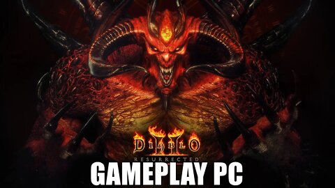 Diablo II: Resurrected - Gameplay PC