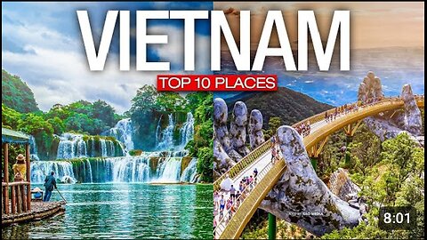 Top 10 Places to Visit in VIETNAM