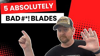 5 KICK A** BLADES YOU NEED TO SEE!!