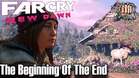 Far Cry New Dawn - The Beginning Of The End