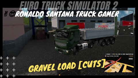 🚚GRAVEL LOAD [cuts] ✌️😎RONALDO SANTANA TRUCK GAMER-ETS2