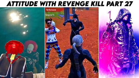 Pubg Mobile Attitude 😈 With Revenge Kill Max Pharaoh x- Suit | Part 27 | Xbot 2.0